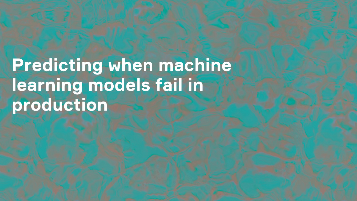 Predicting when machine learning models fail in production - Naver Labs ...