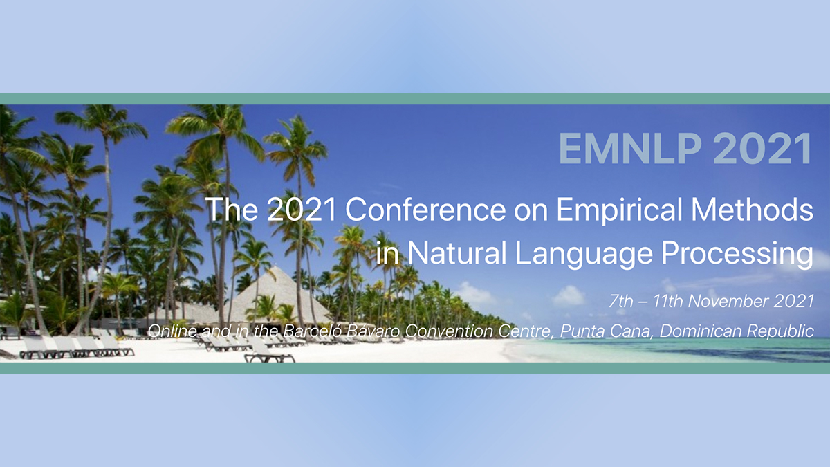 Conference On Empirical Methods In Natural Language Processing Emnlp 2021 Naver Labs Europe