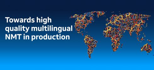 Towards high quality multilingual NMT in production